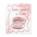 The Statement Series - I Love You a Latte